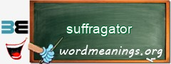 WordMeaning blackboard for suffragator